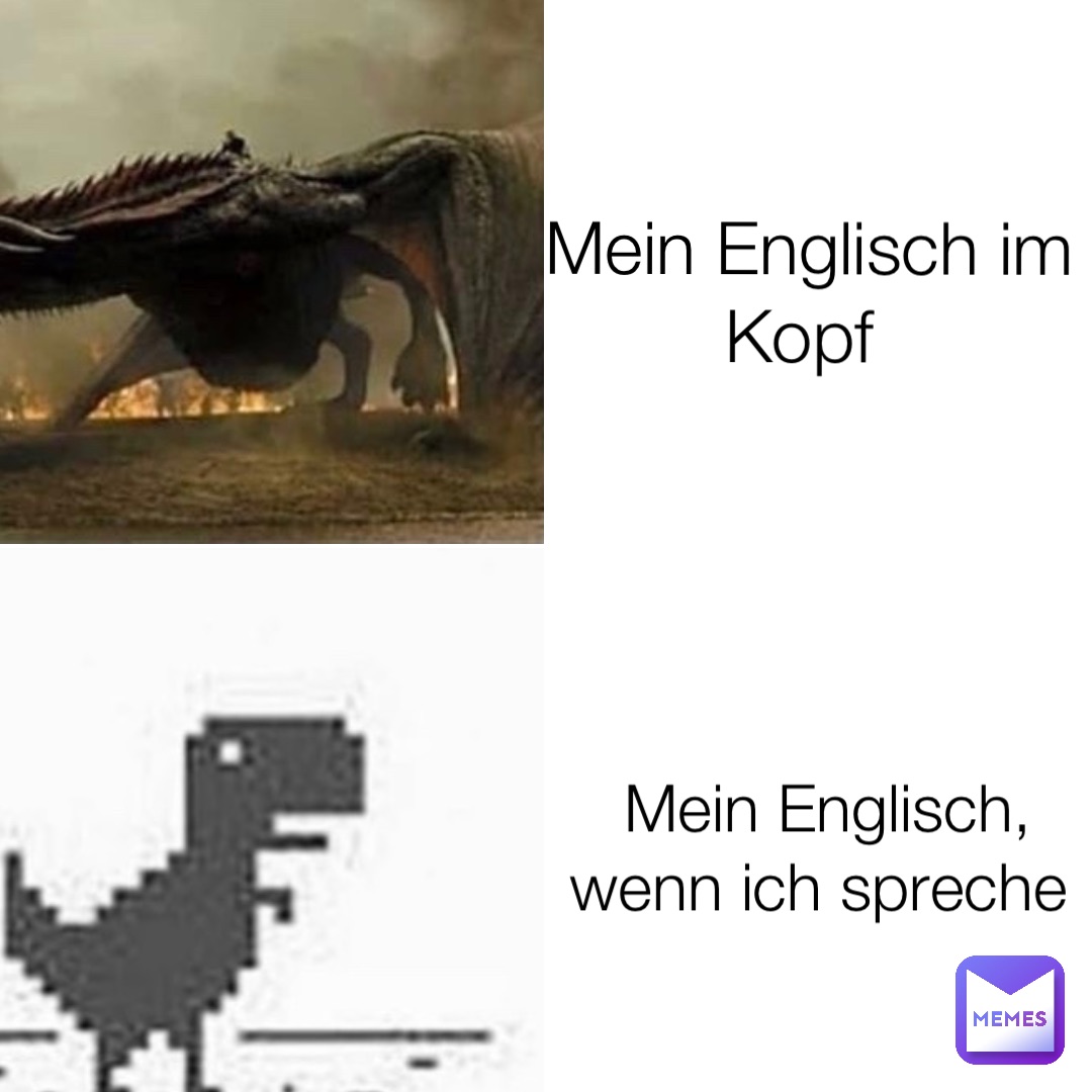 Mein Englisch im Kopf Mein Englisch, wenn ich spreche