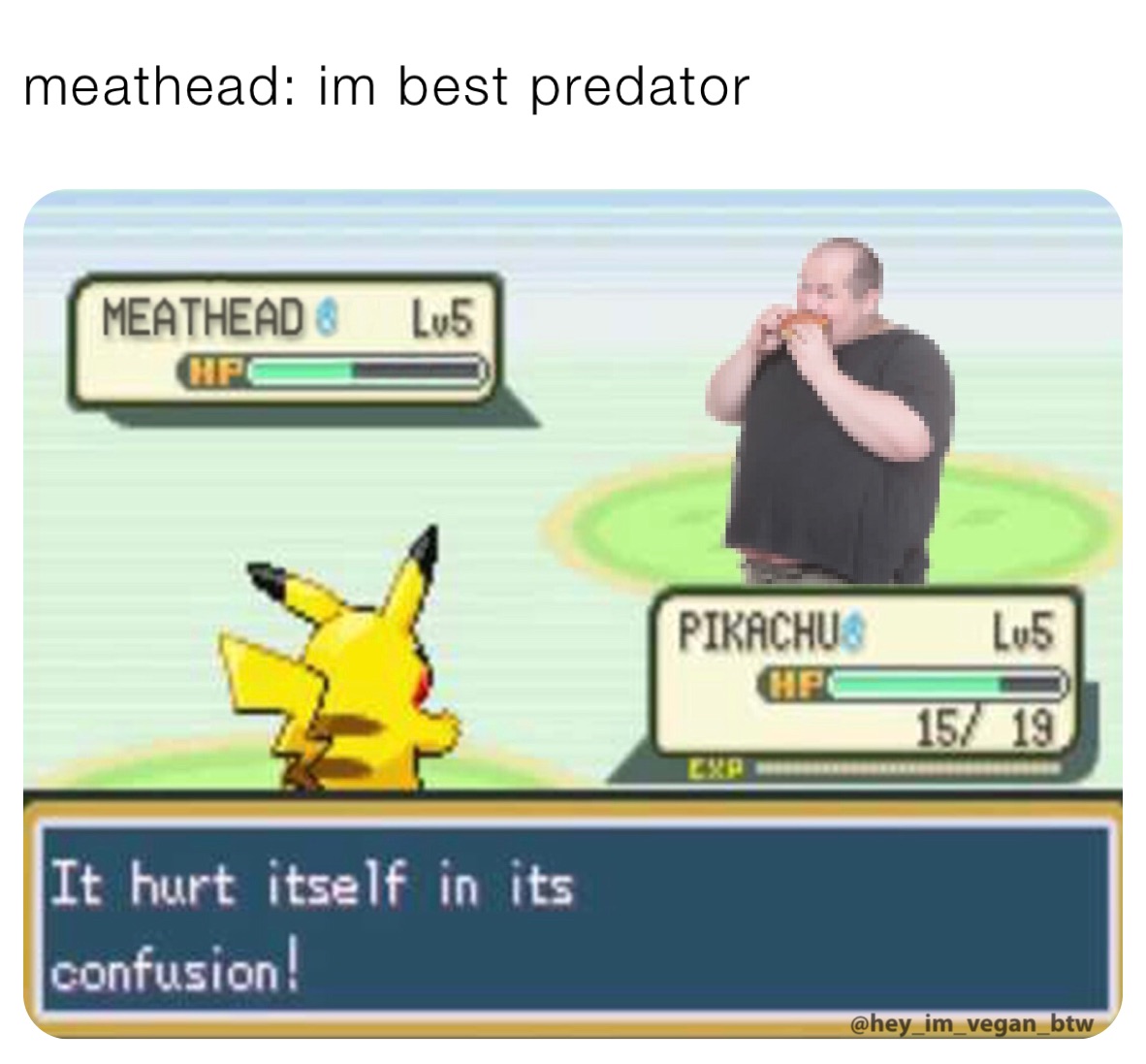 meathead: im best predator