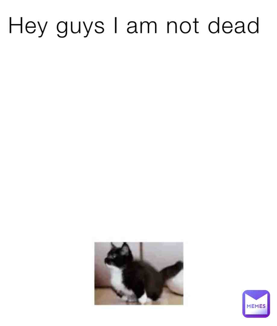 I am alive