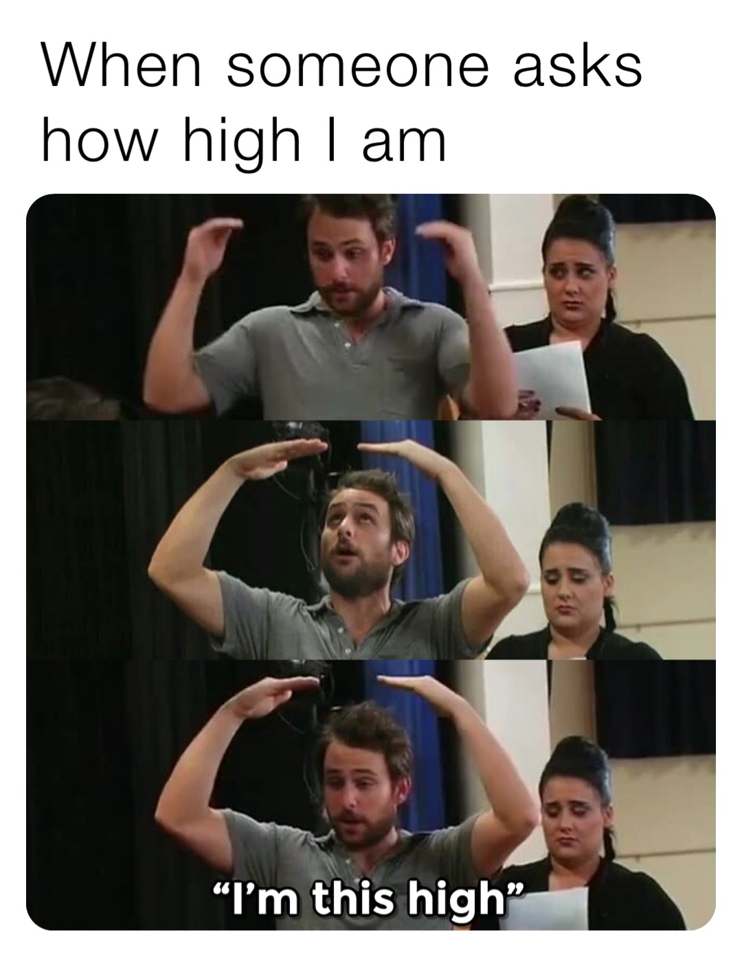 When someone asks how high I am