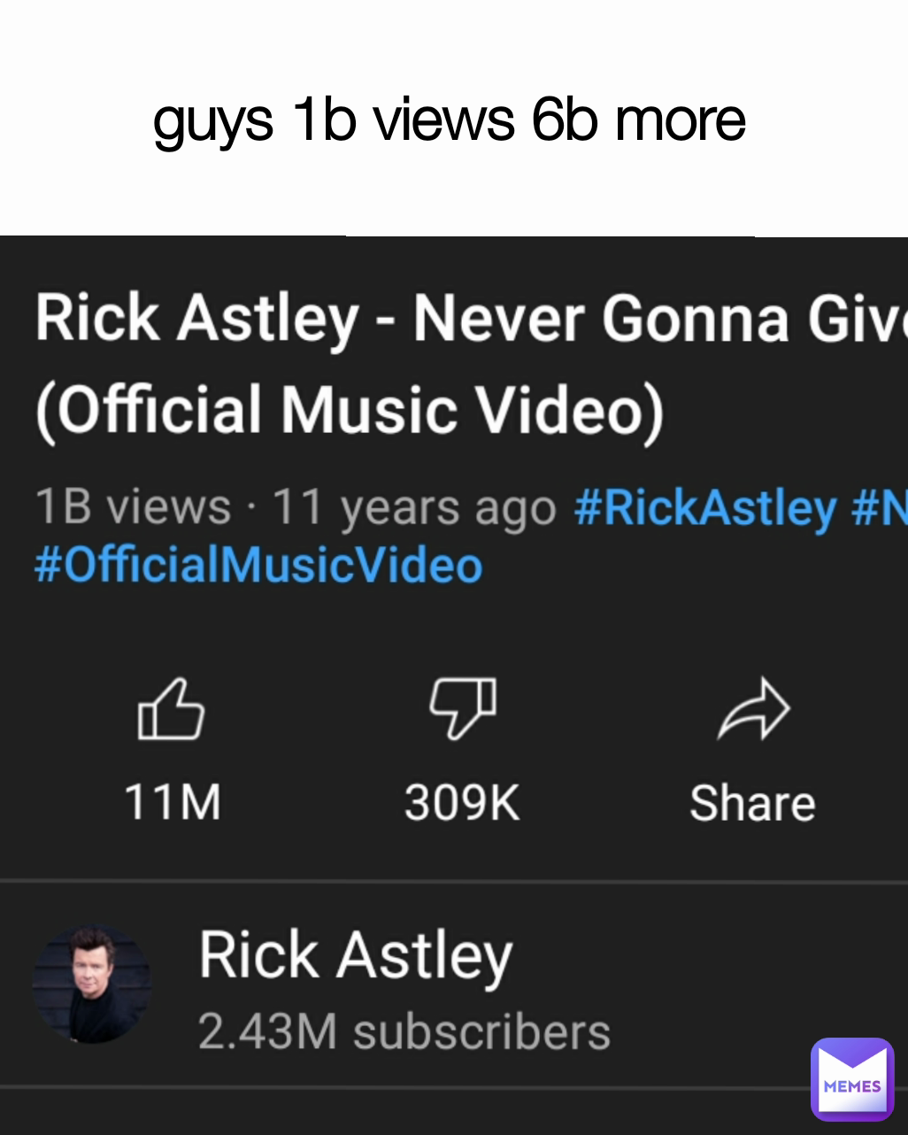 guys 1b views 6b more