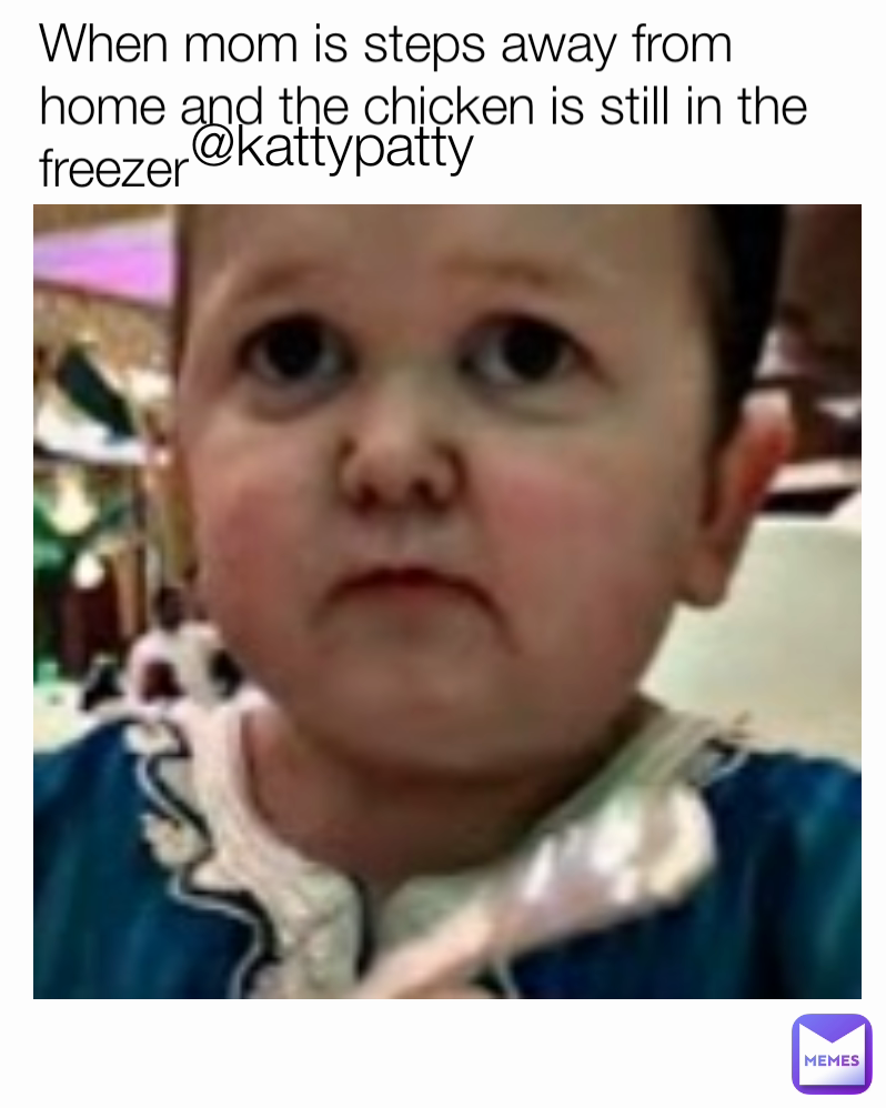 Meme by kattypatty