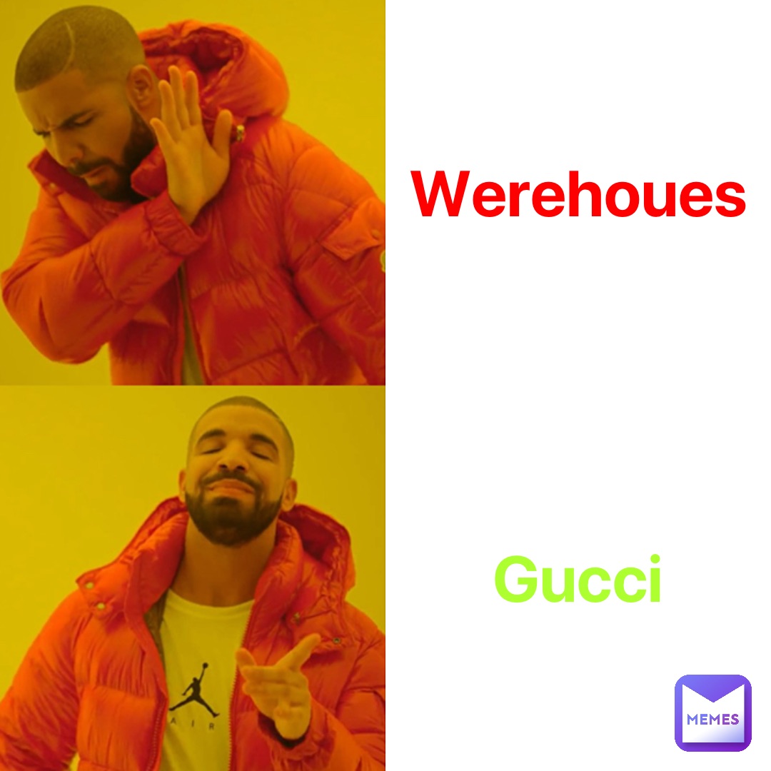 Werehoues Gucci