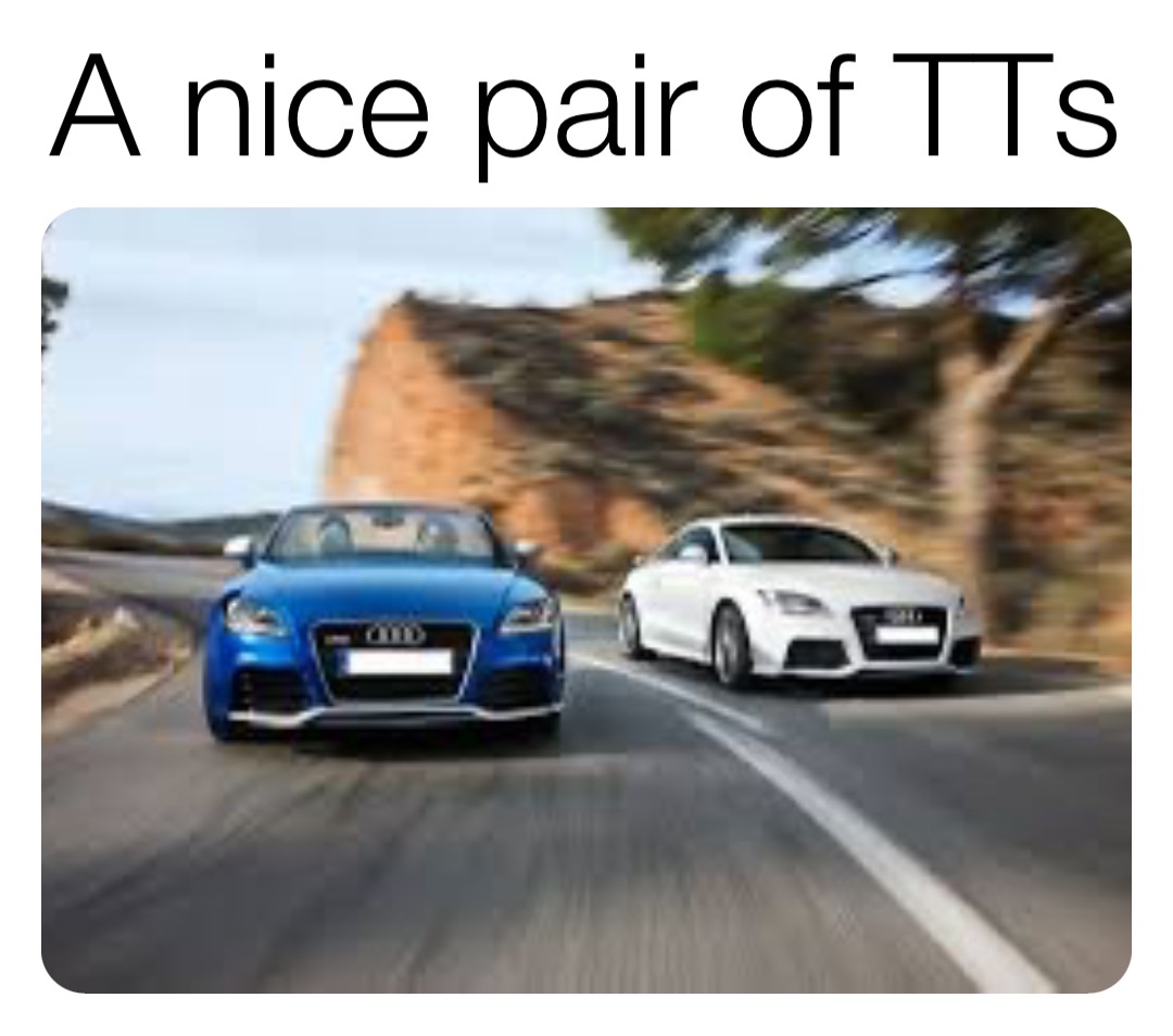 A nice pair of TTs