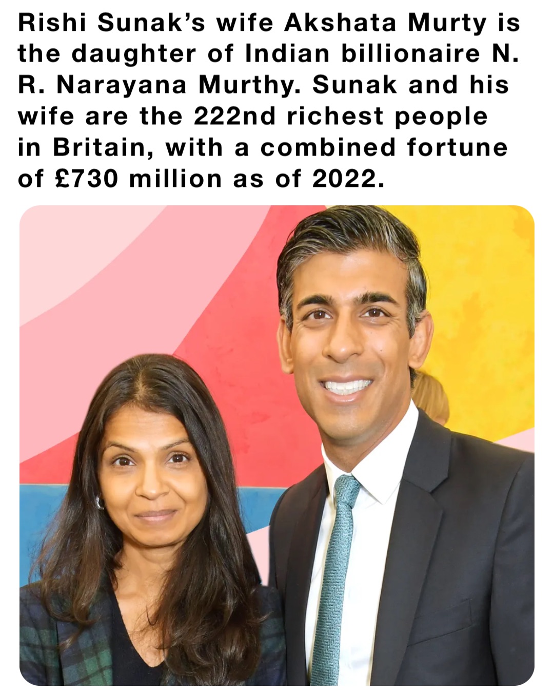 Rishi Sunak’s wife Akshata Murty is the daughter of Indian billionaire ...