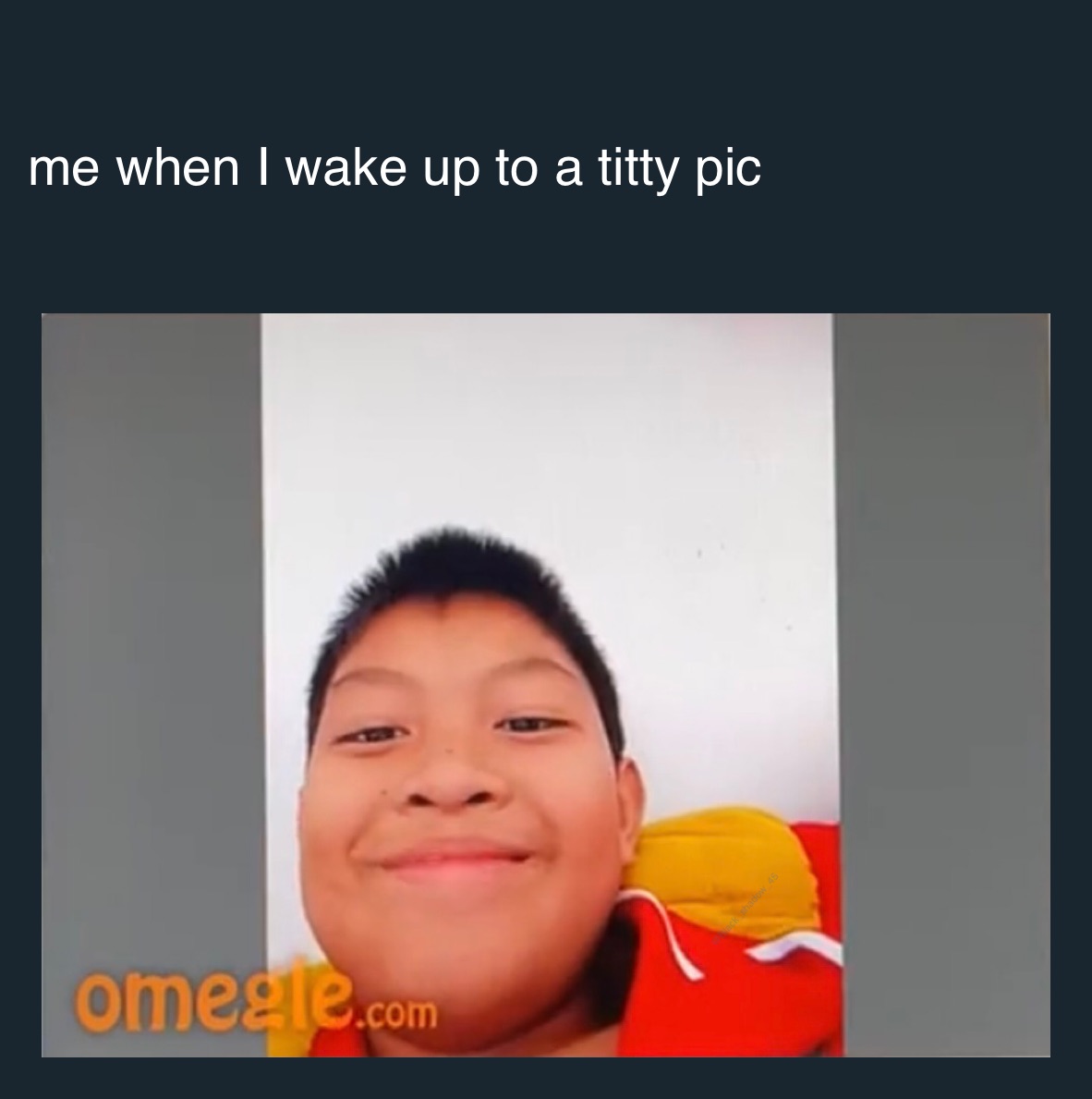 me when I wake up to a titty pic | @black_shadow_45 | Memes