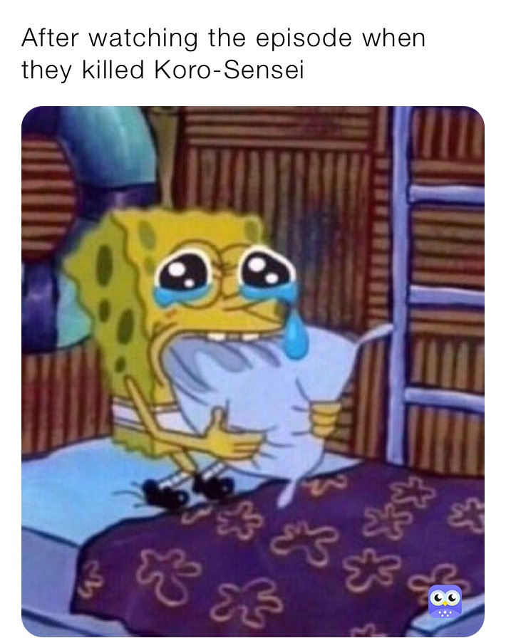 After watching the episode when they killed Koro-Sensei