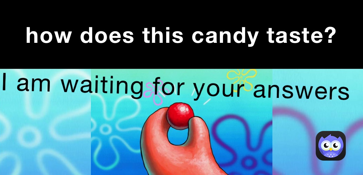 how does this candy taste?