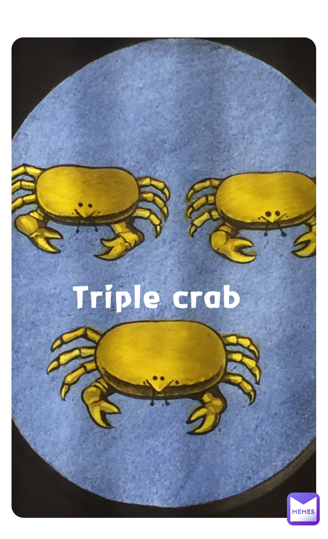 Triple crab