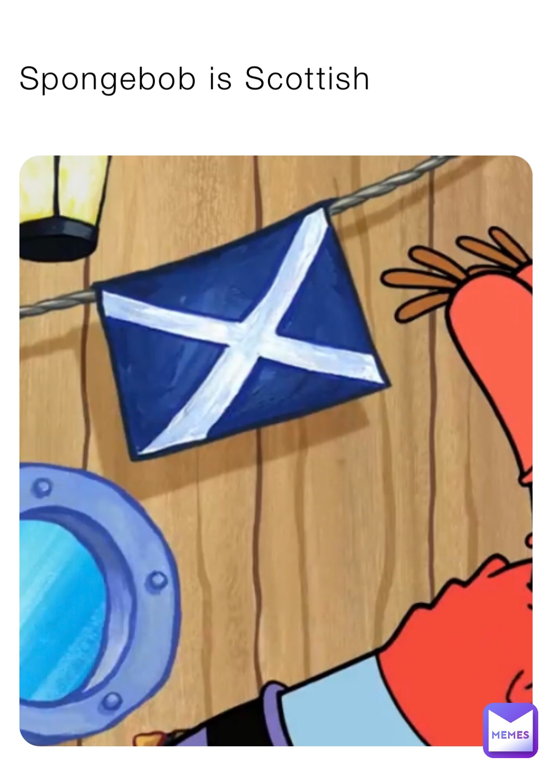 Spongebob is Scottish