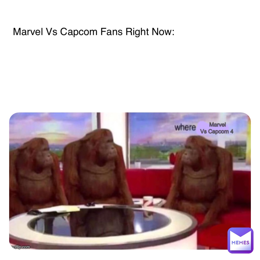 Marvel Vs Capcom Fans Right Now: