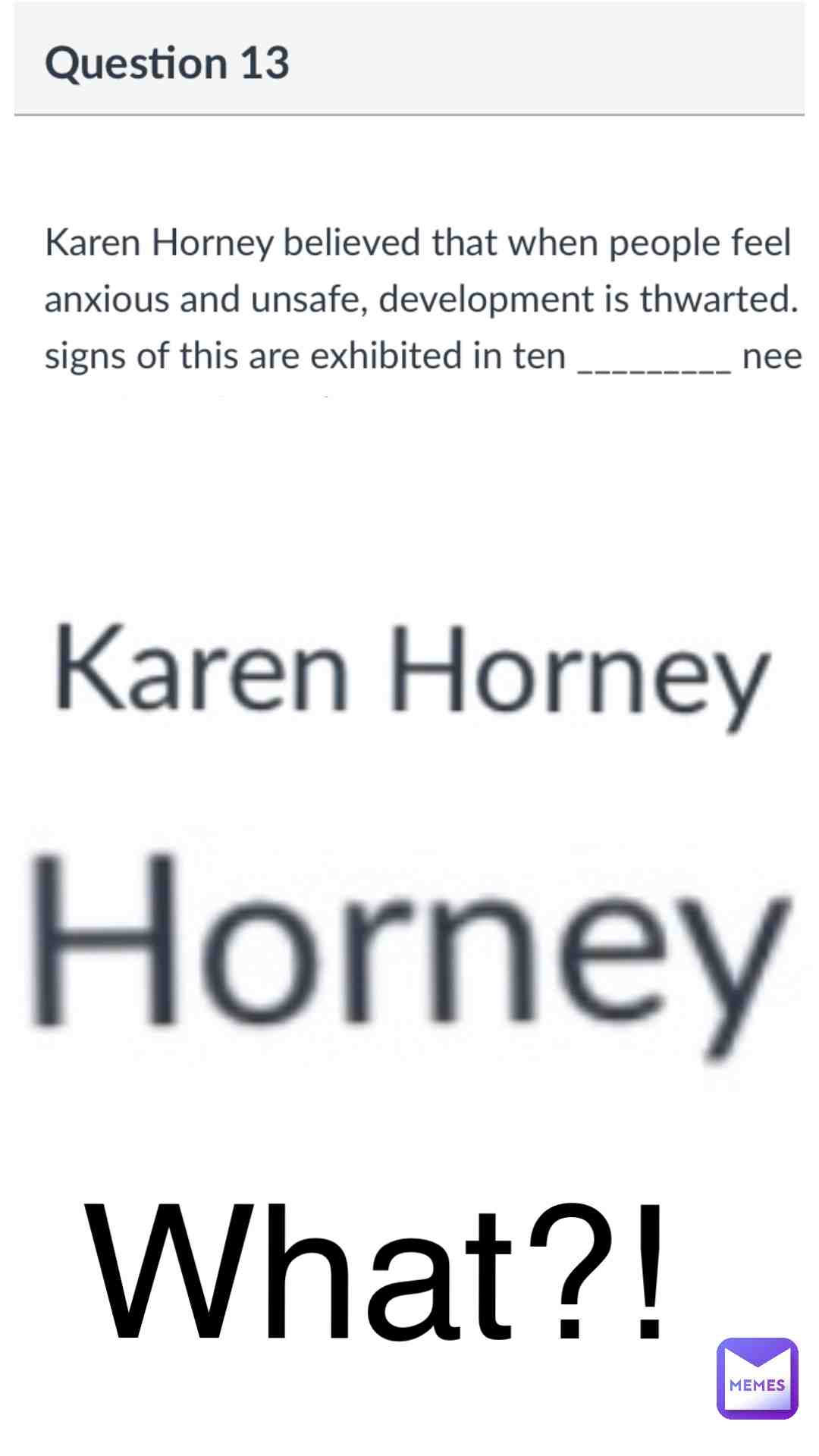 I was taking a quiz and I saw that this personās name and was like āKinda name is that?ā š¤Ø