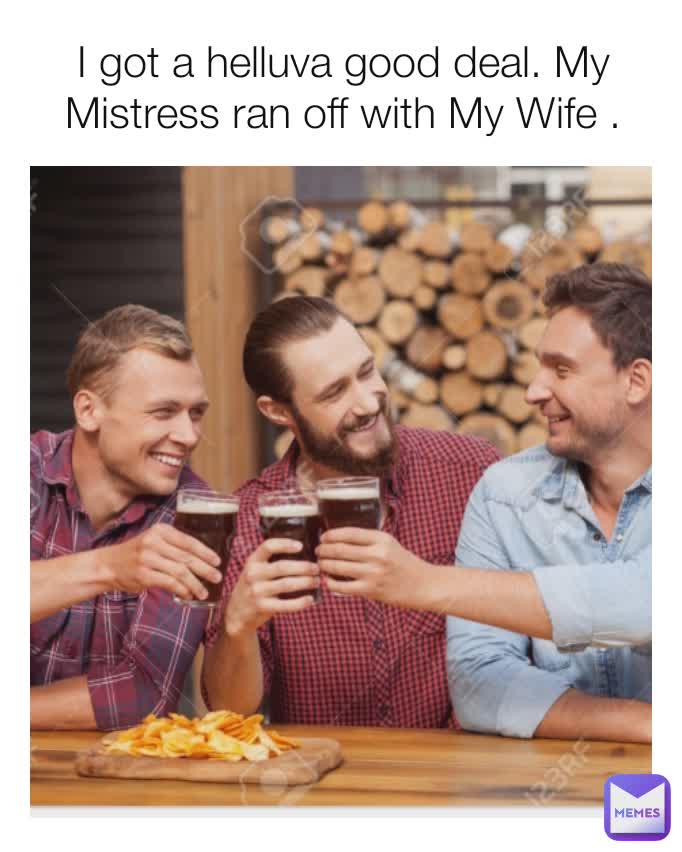 With Wife With Mistress Meme