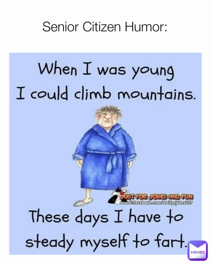 Senior Citizen Humor:
