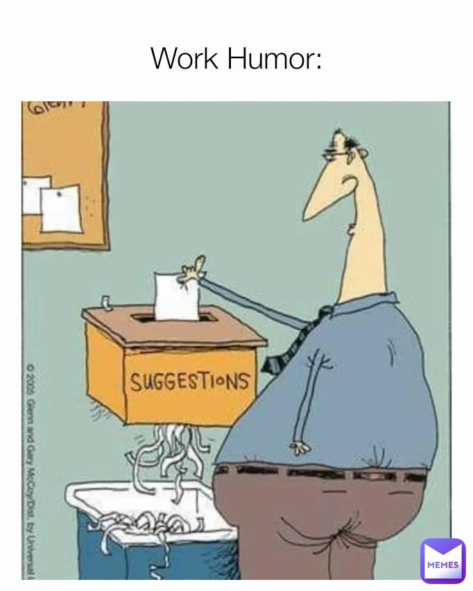 Work Humor: