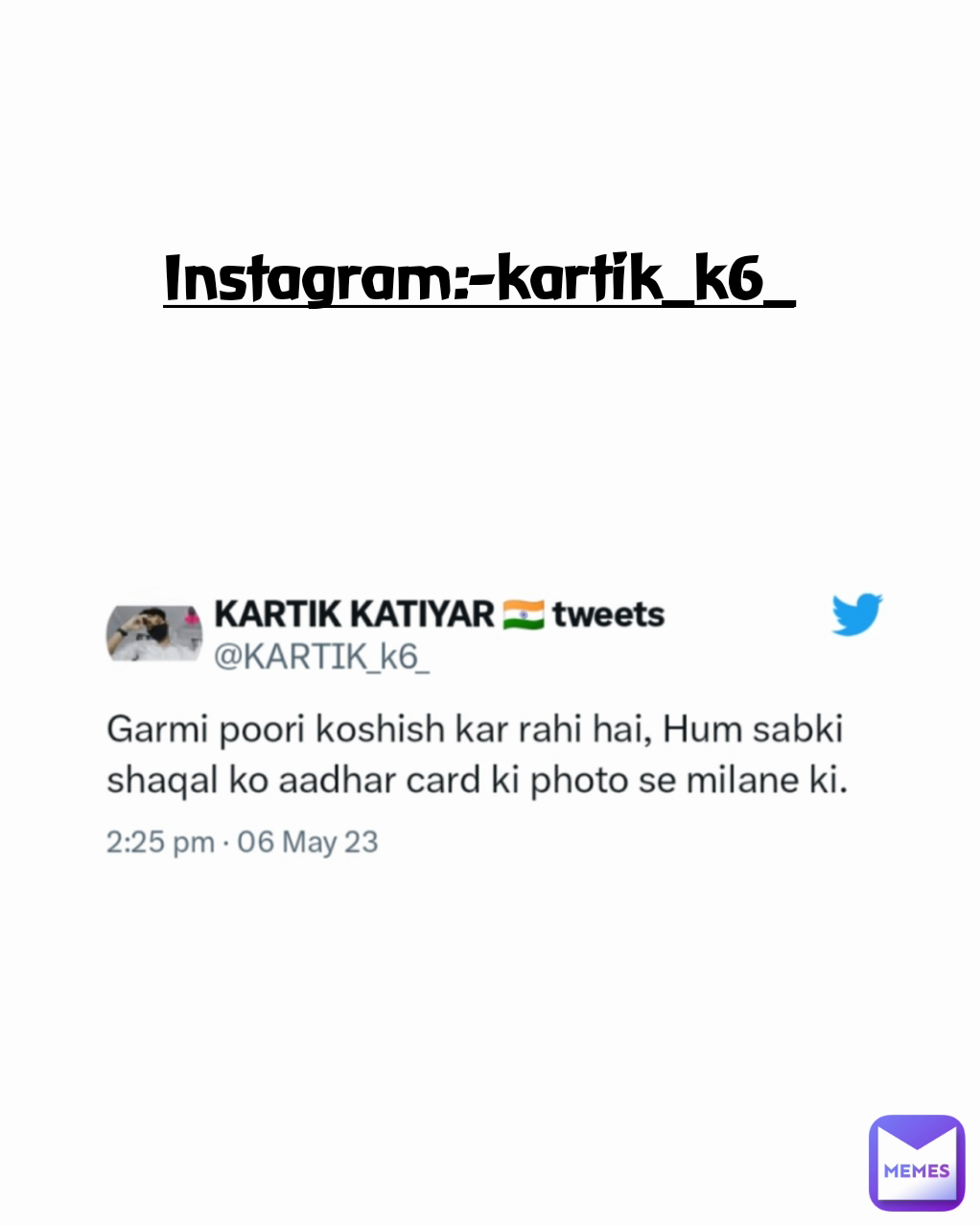 Instagram:-kartik_k6_