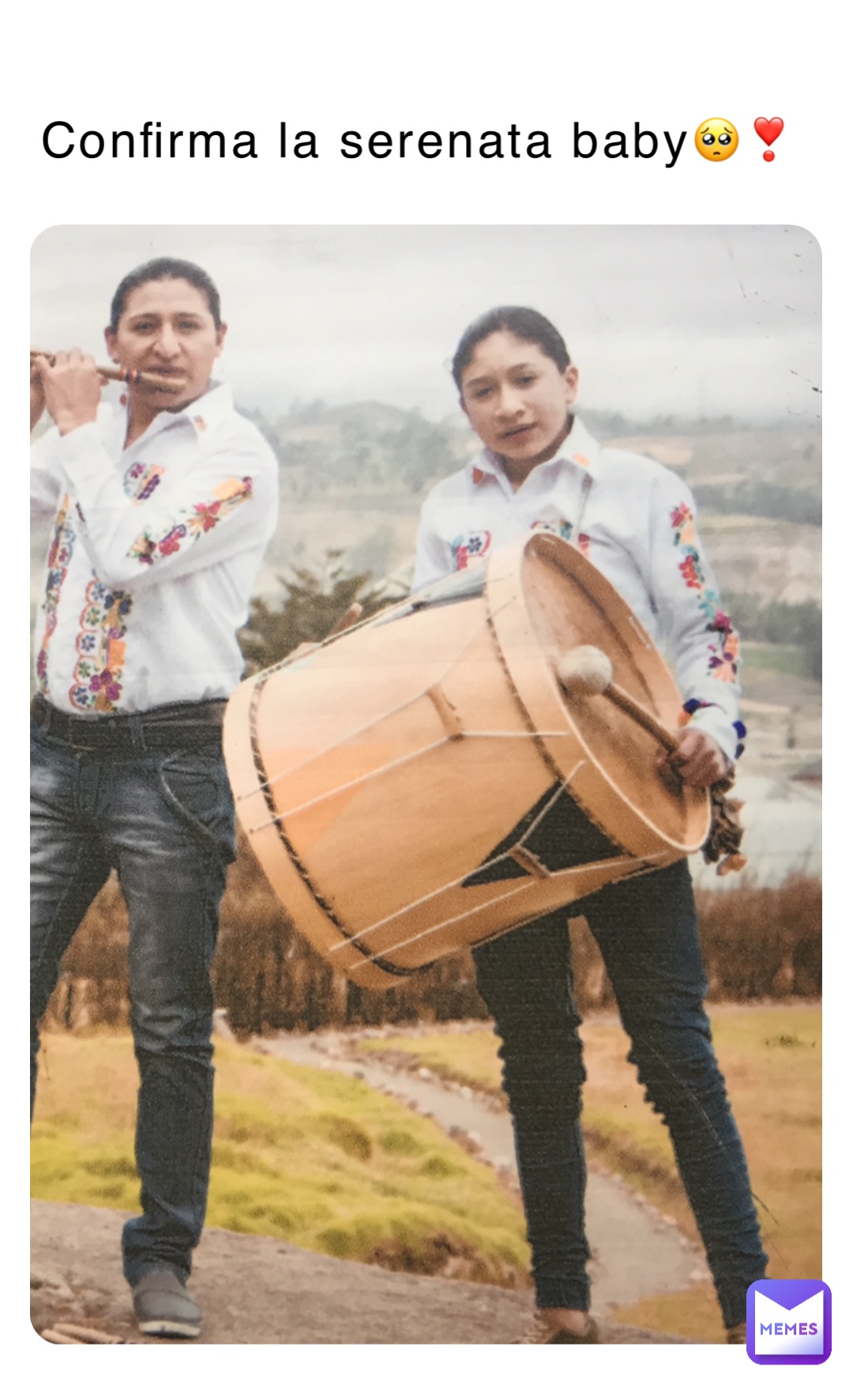 Confirma la serenata baby🥺❣️