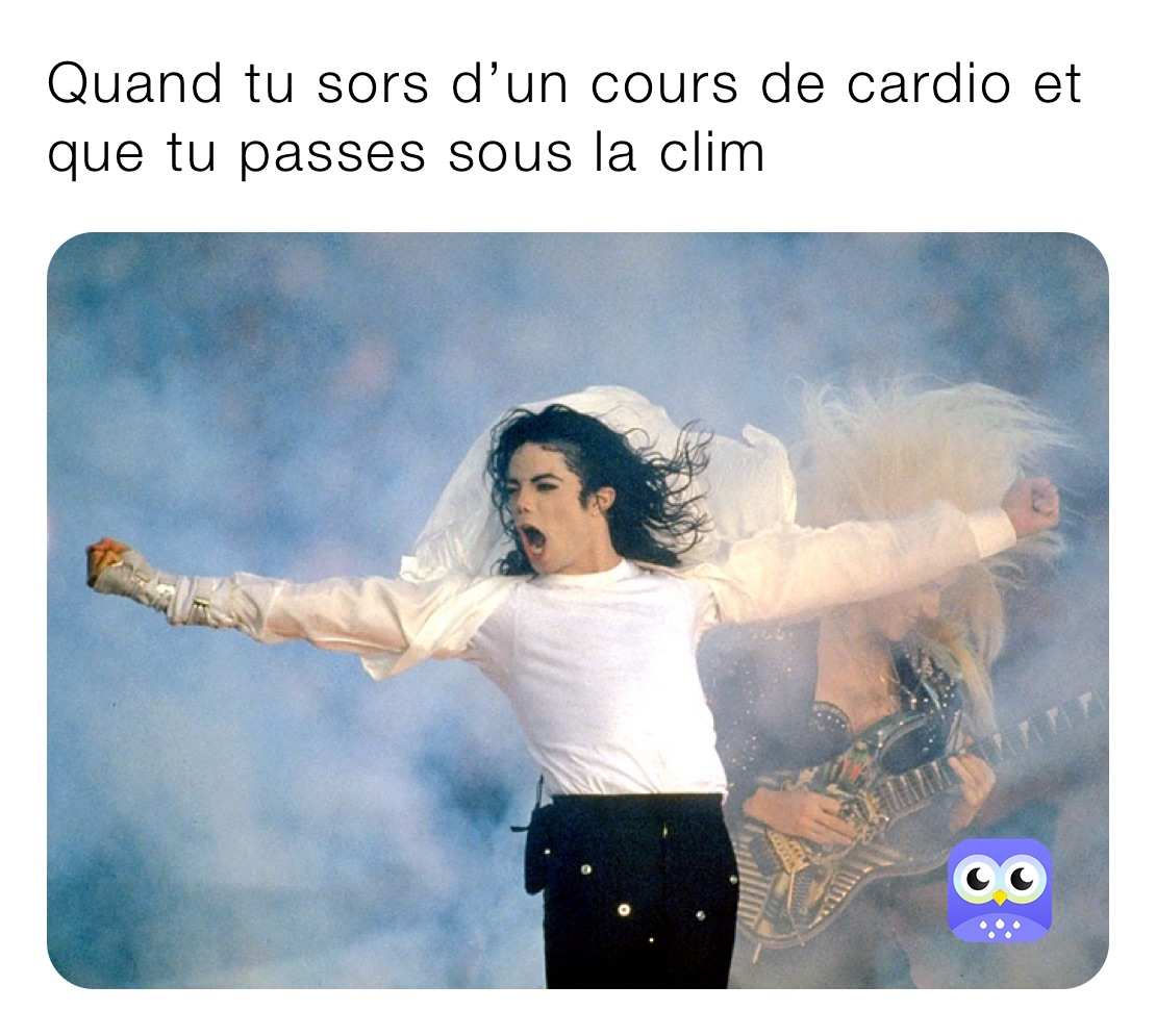 Quand tu sors d’un cours de cardio et que tu passes sous la clim 