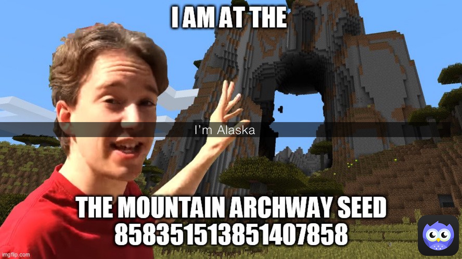 I’m alaska