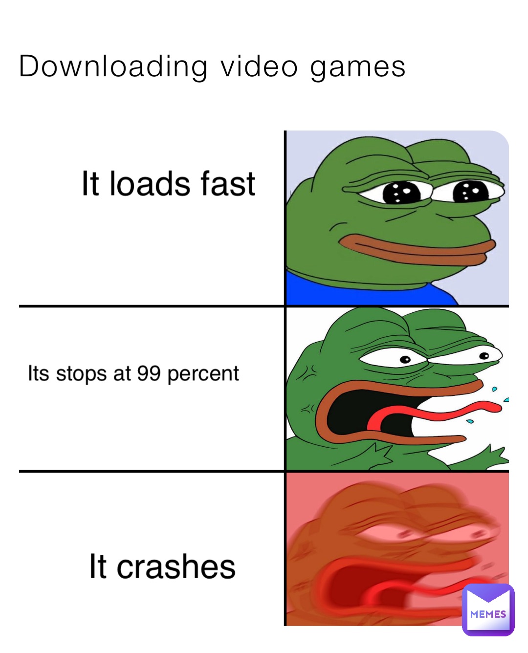 Downloading video games It loads fast Its stops at 99 percent It crashes