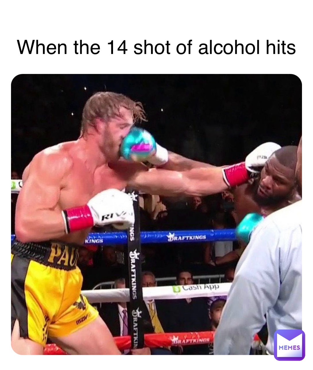 Double tap to edit When the 14 shot of alcohol hits