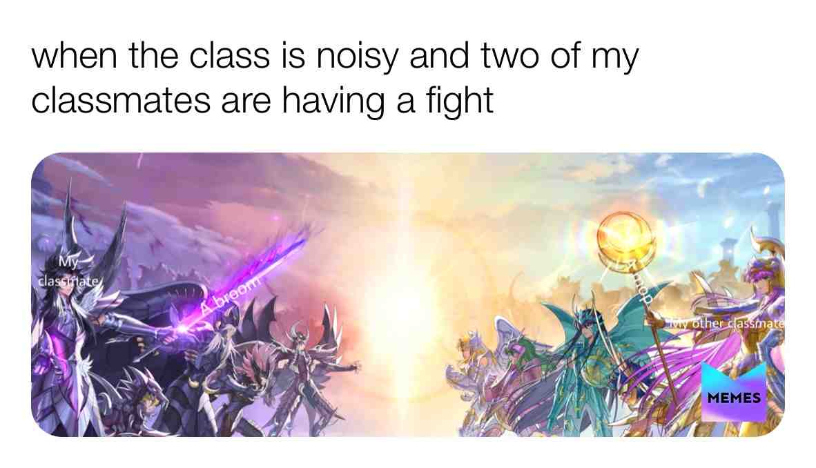 Does this happen in your class? #saintseiya #classmemes #memesdaily