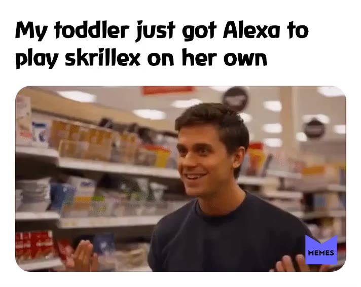 #skrillex  #proudmom  #raver  #techno  #momlife  #alexa  #amazonalexa