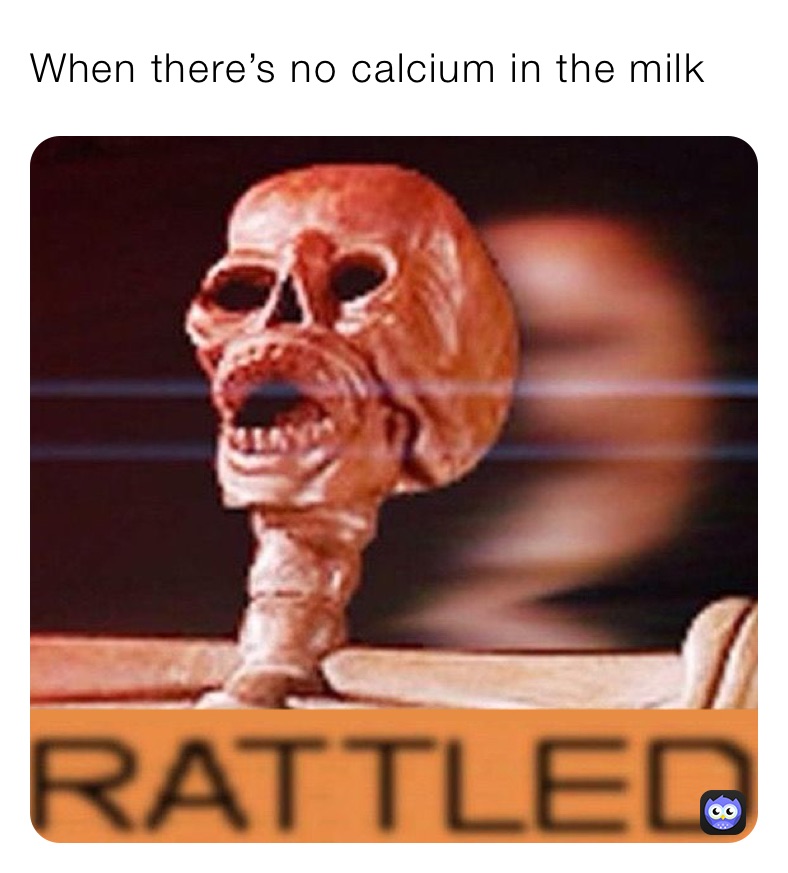 When there’s no calcium in the milk