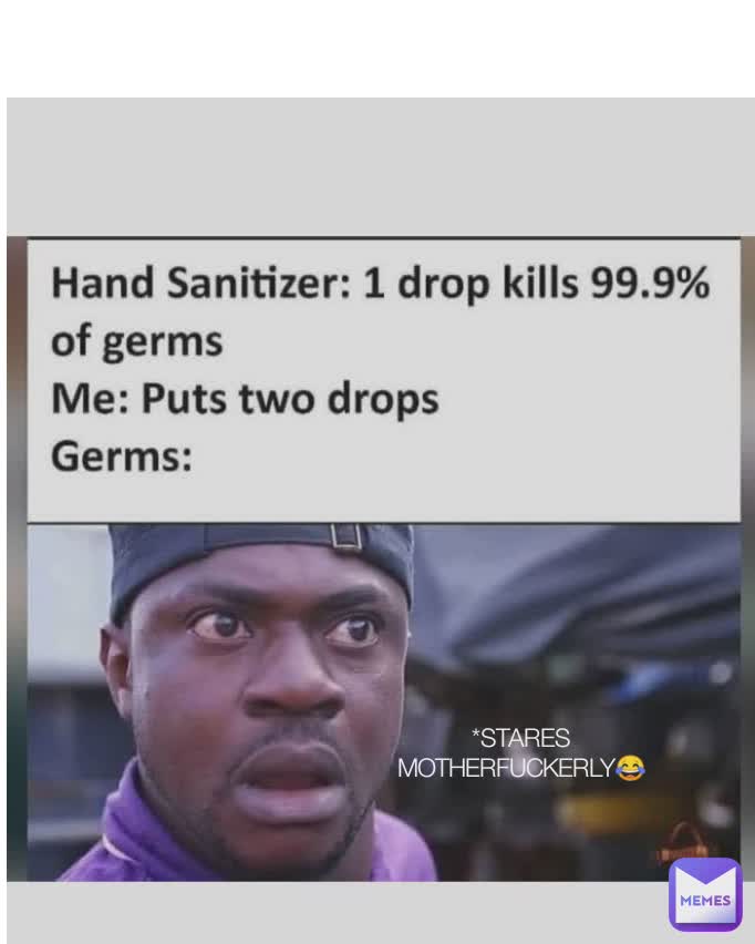 *STARES MOTHERFUCKERLY😂