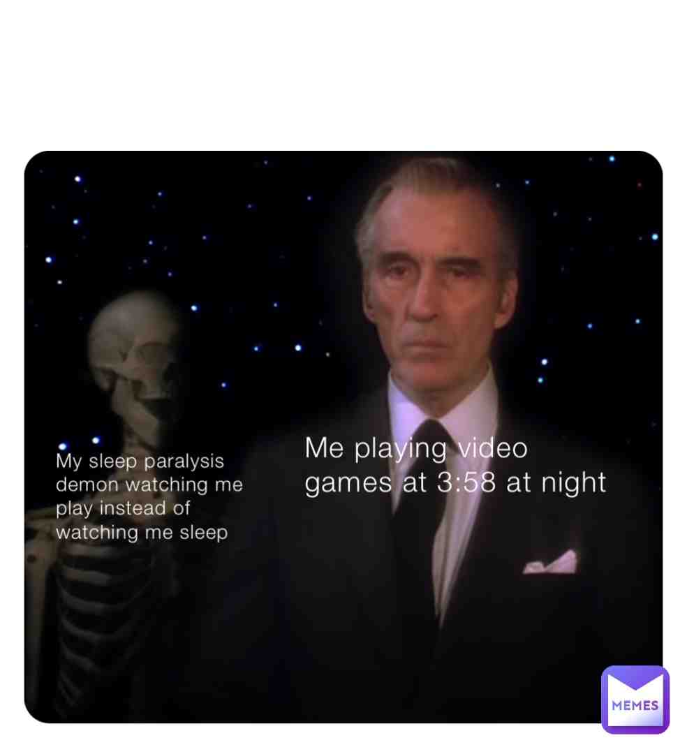 # #nightmare