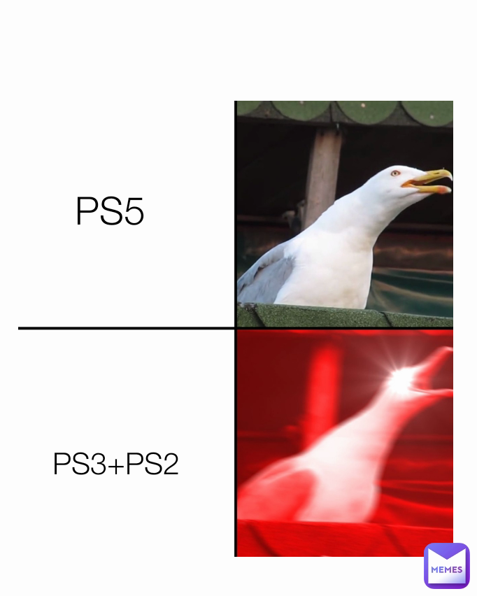 PS5
 PS3+PS2