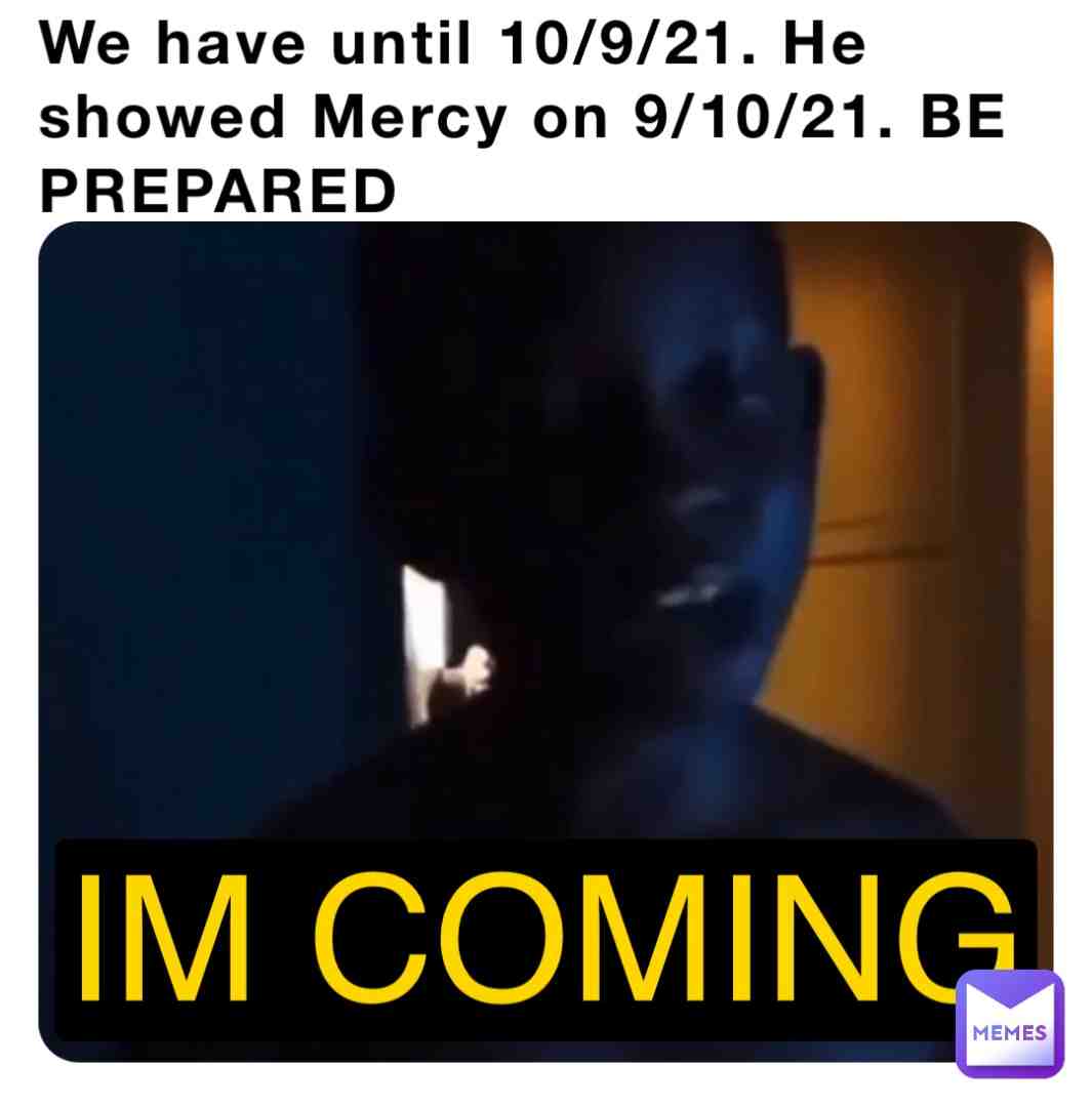 He is coming.  #beprepared  #fyi  #pray