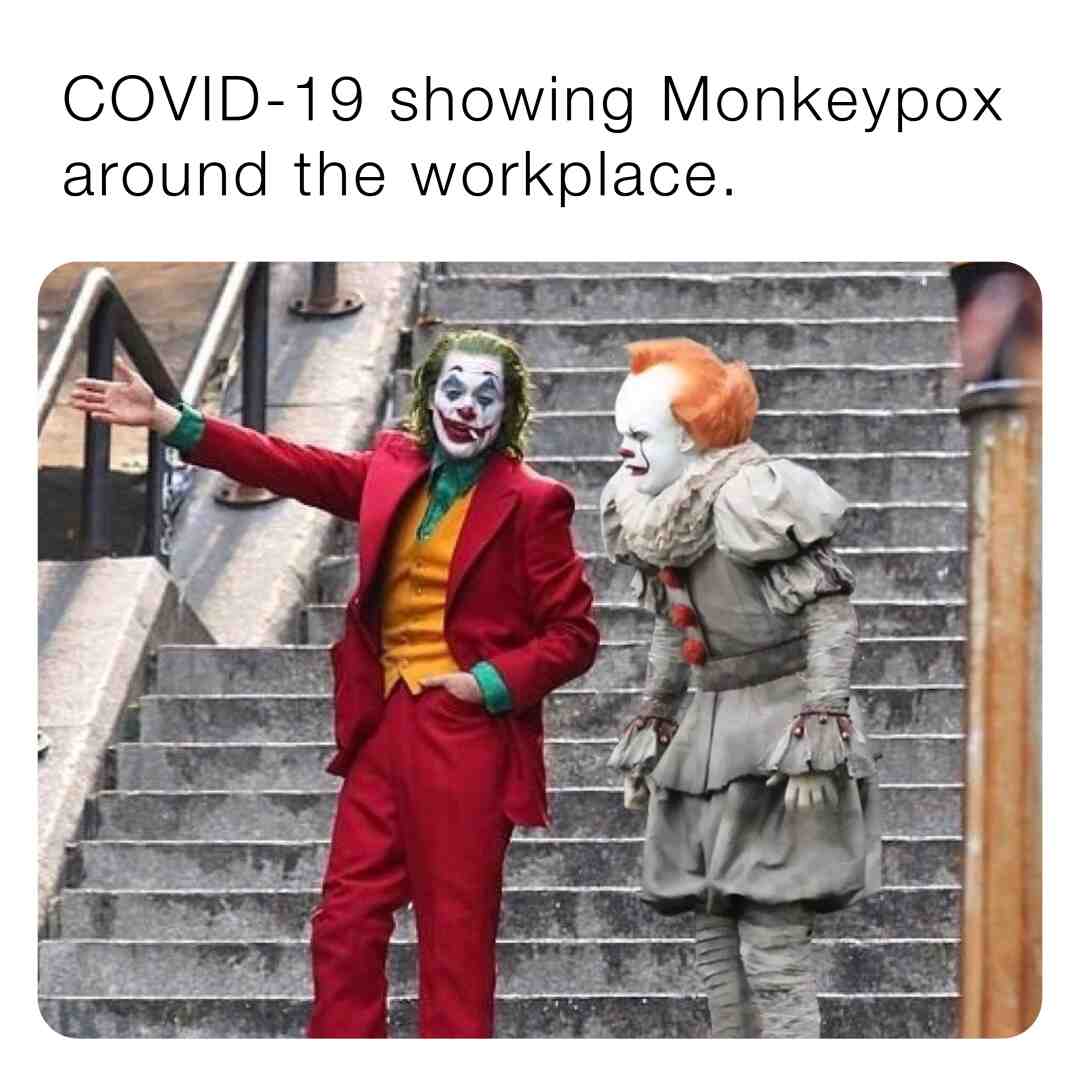 #life  #survival  #monkeypox   #covid  #joker  #pennywise  #health  #pandemic