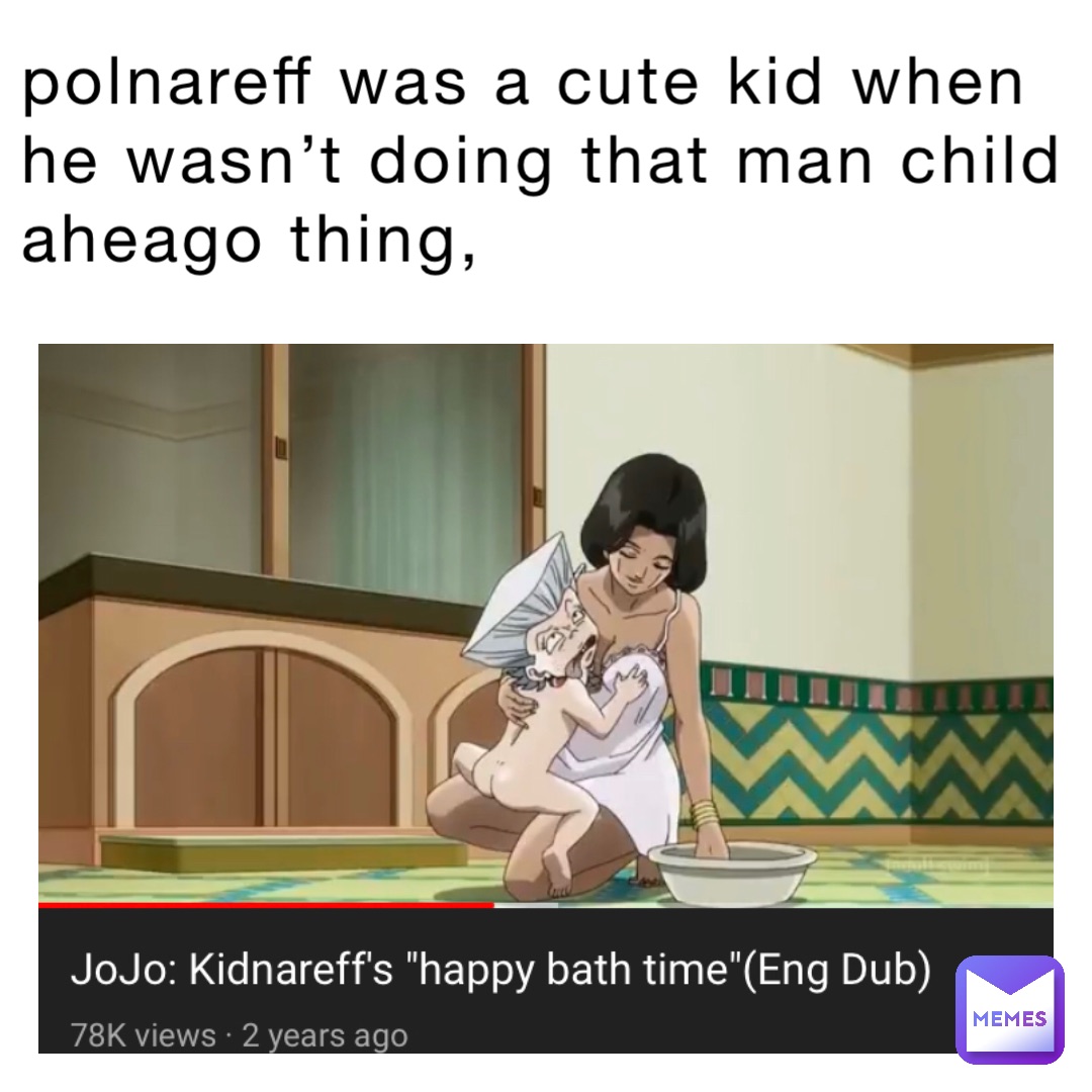 polnareff was a cute kid when he wasn’t doing that man child aheago thing,