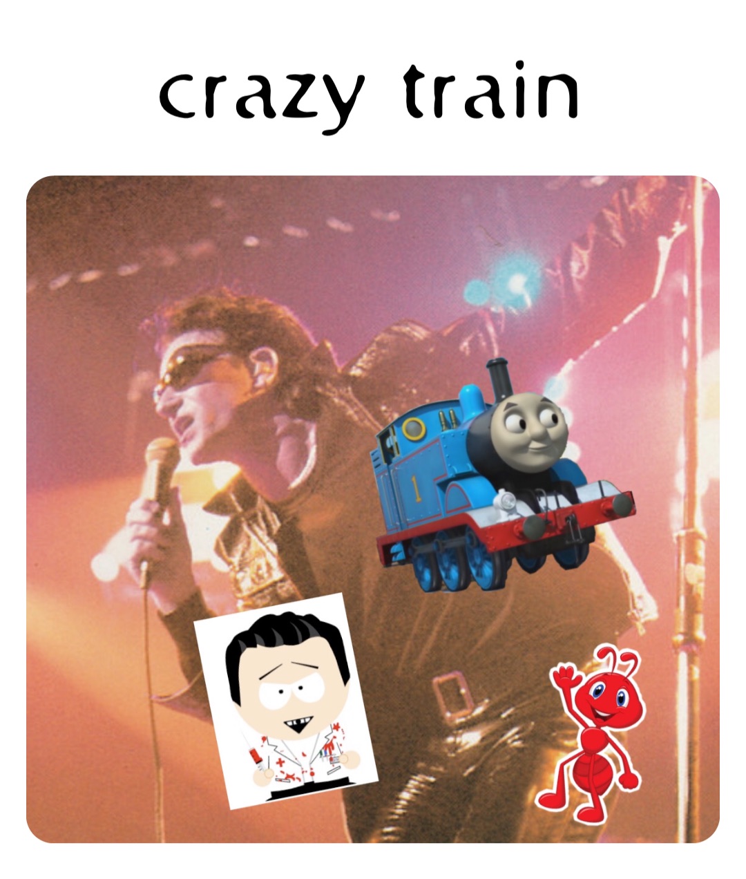 crazy train