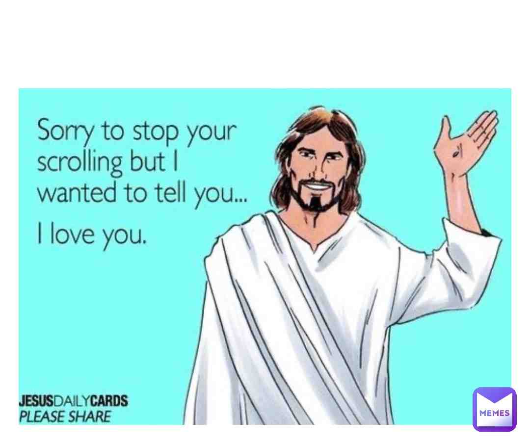#love  #jesus  #savior  #Jesuschrist  #christianmemes