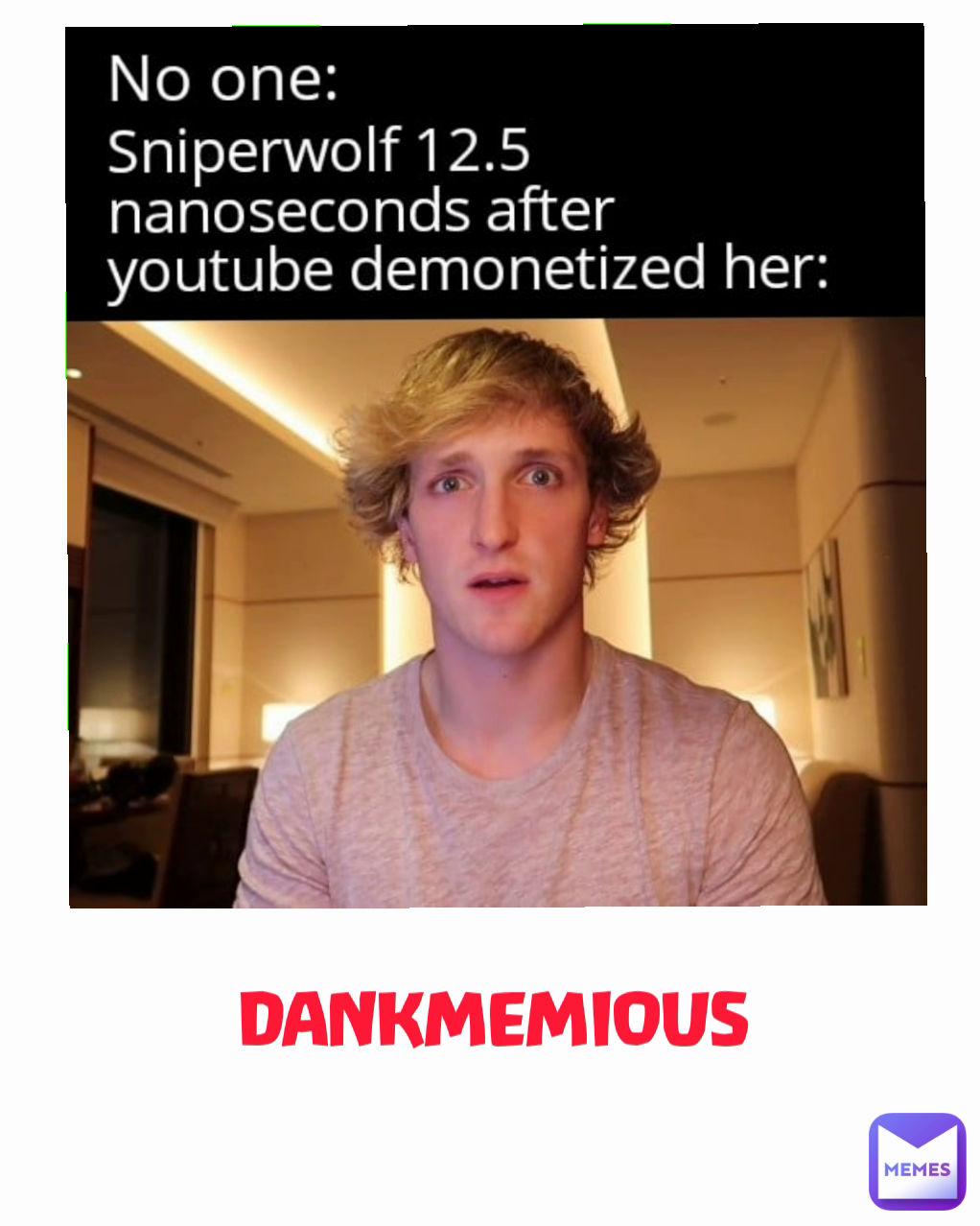 Meme by DANKMEMIOUS