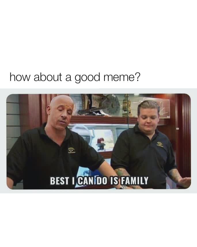 how about a good meme?