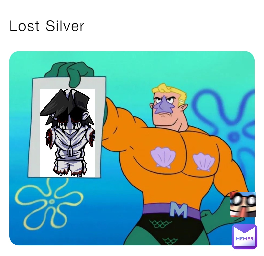 Lost Silver