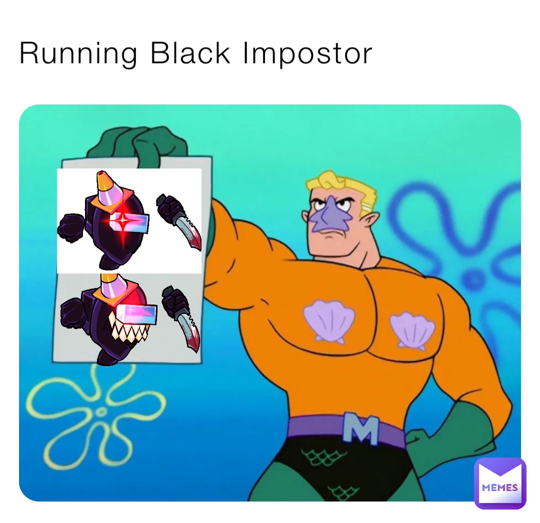 Running Black Impostor