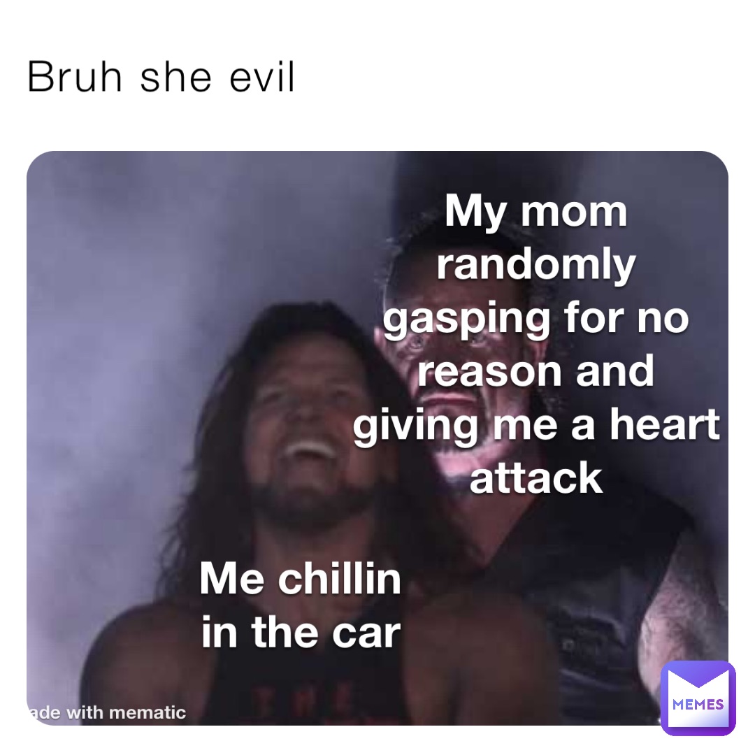 Bruh she evil