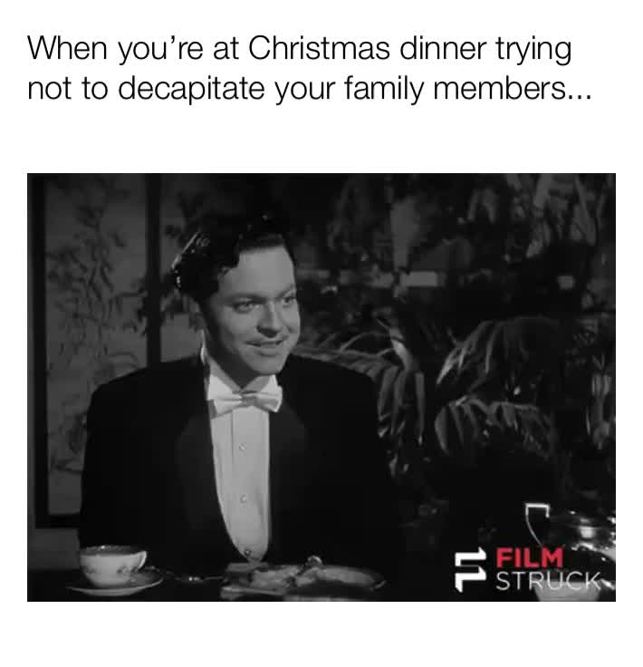 You\u2019re the biggest piece of backstabbing crap I ever met, Uncle Frank!\u2063
\u2063
 #christmas  #christmasdinner  #dinner  #dinnertime  #dinnertable  # #family  #extendedfamily  #familydinner  #familydinners  #familydinnernight  #familyreunion  #funny  #funnymeme  #funnymemes  #meme  #memes  #jadedmurphy 
\u2063