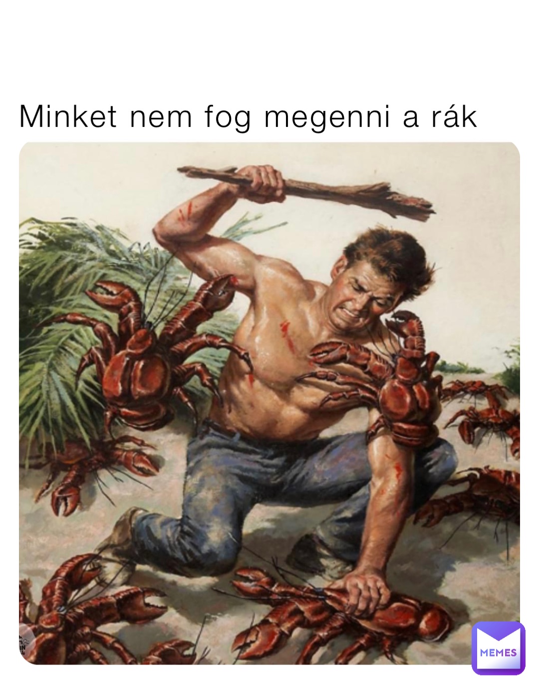 Minket nem fog megenni a rák