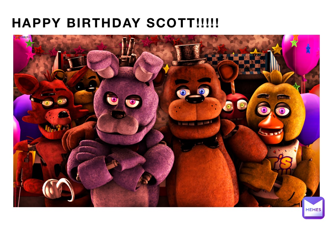 HAPPY BIRTHDAY SCOTT!!!!!