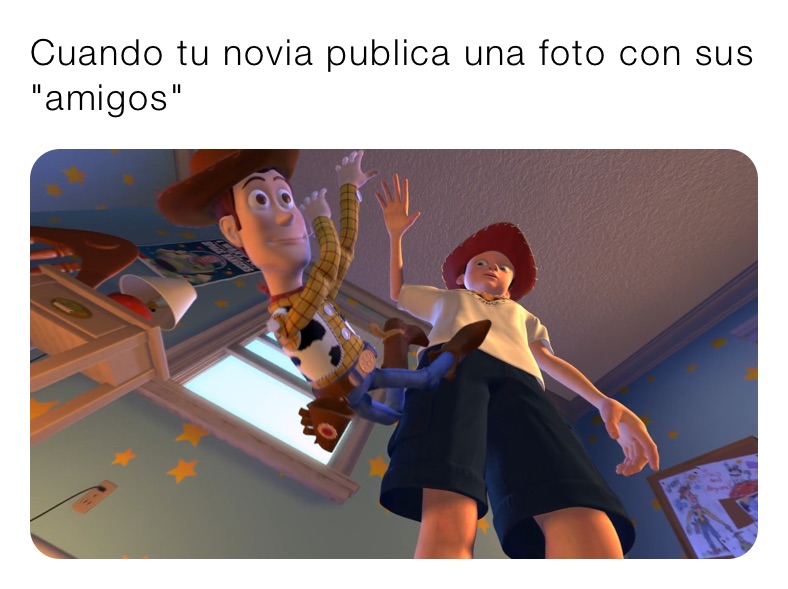 Cuando Tu Novia Publica Una Foto Con Sus Amigos Carlosflores0131 Memes 