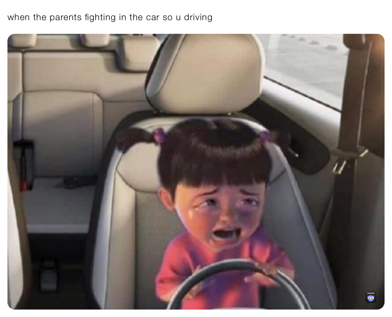 when the parents fighting in the car so u driving