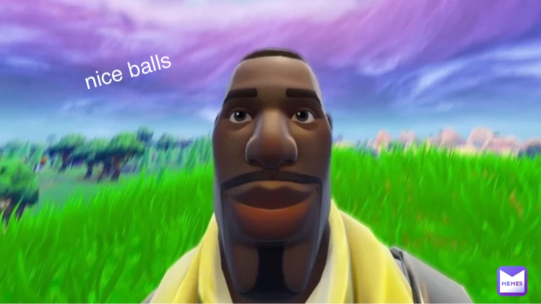 nice balls