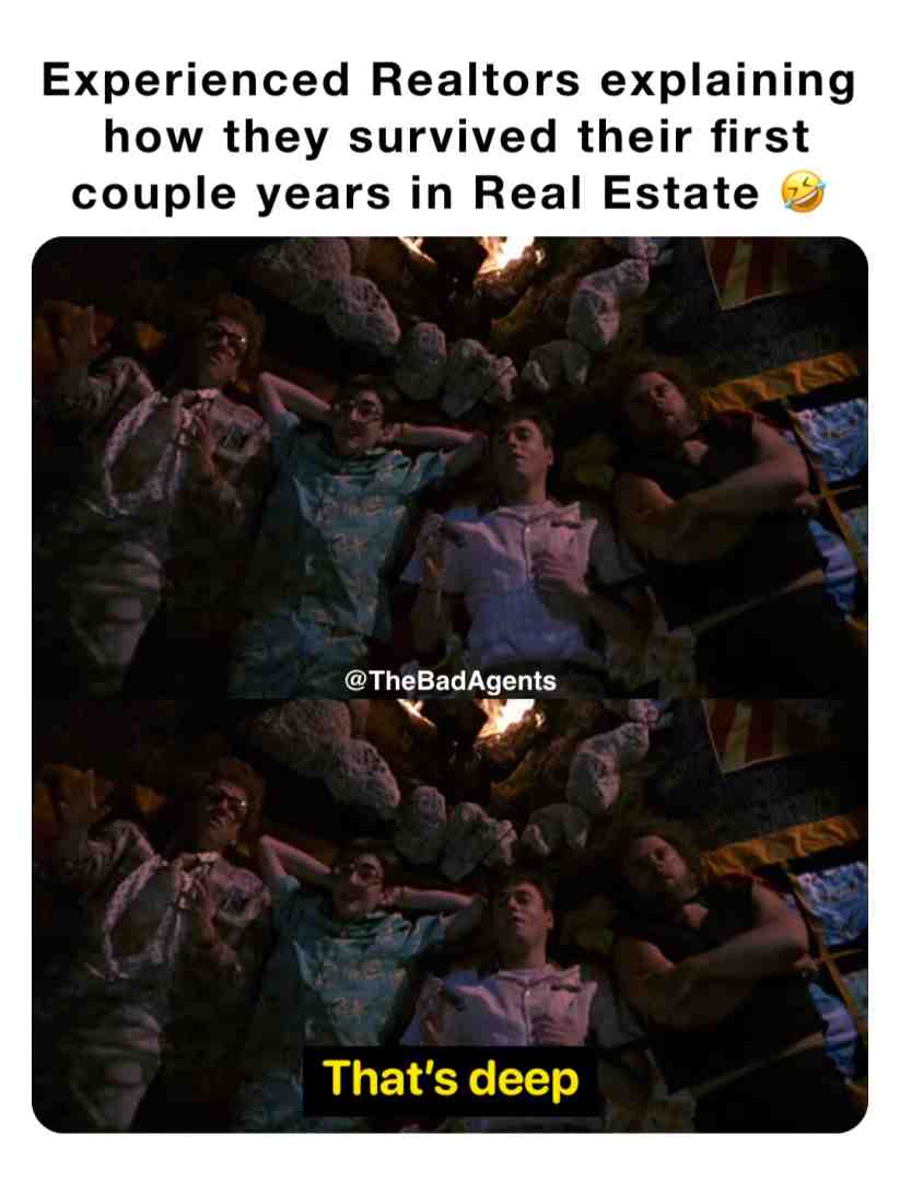 Listen 🎧 I got stories for Decades #realestatememes #realtor #realtorlife # #realestate #thebadagents
