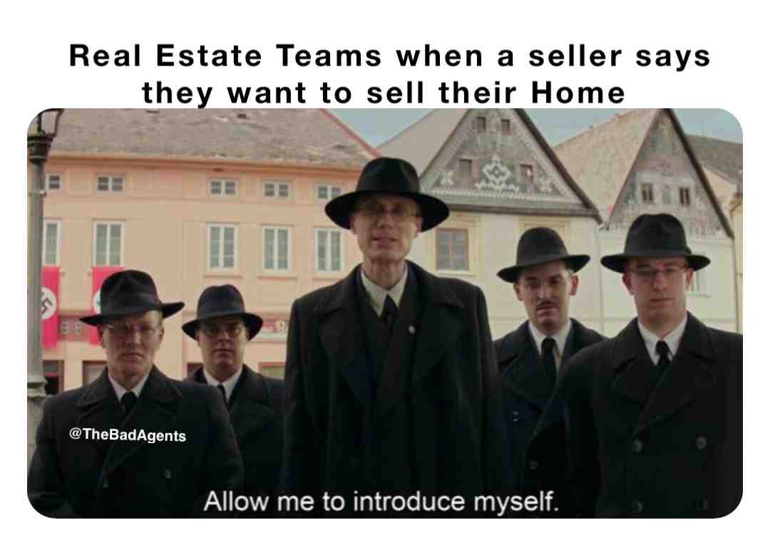 RealEstate #realestate #realtor #realtorlife #realestatememes #thebadagents