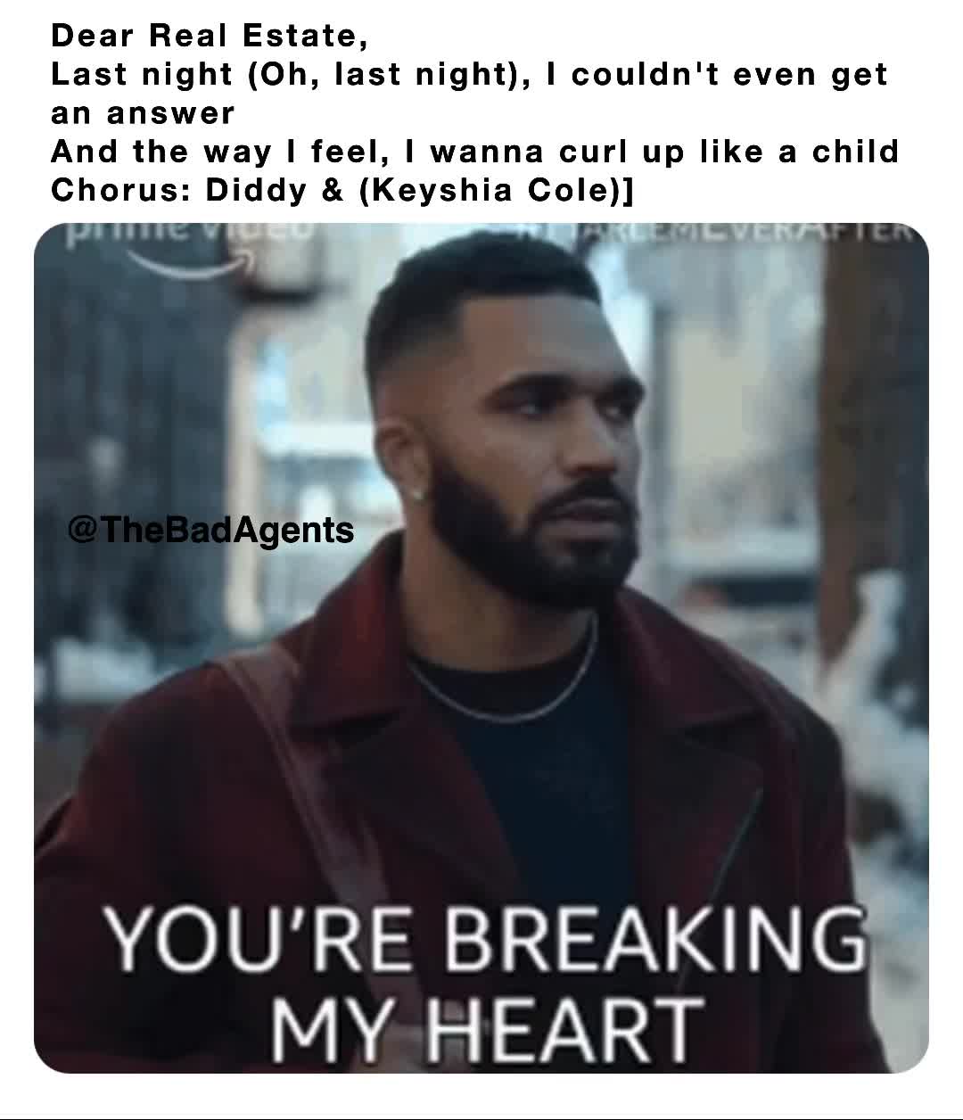 Dear Real Estate,
Why did you stand me \ud83c\udd99 again? It\u2019s a constant struggle of me loving you & you not loving me back. Why?!   #realestate  #realtor  #realtorlife  #thebadagents  #realestatememes  #realestatehumor